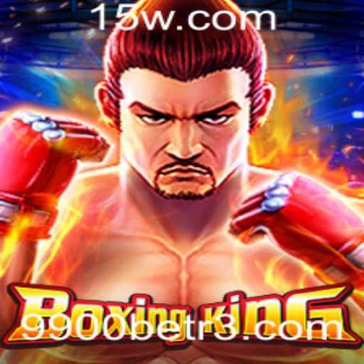 BoxingKing: Uma Imersão no Jogo de Luta Realista com a Plataforma 9900bet